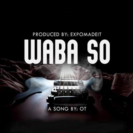 WABA SO | Boomplay Music