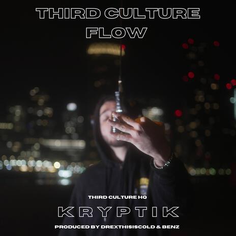 THIRD CULTURE FLOW | Boomplay Music