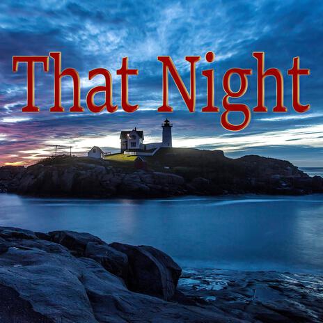 That Night ft. Dan Simmons | Boomplay Music