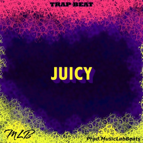 Juicy (Trap Beat)