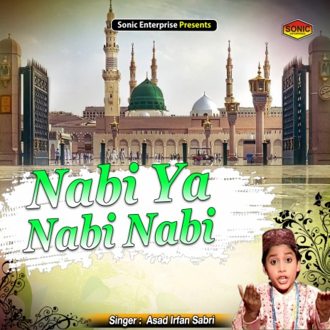 Nabi Ya Nabi Nabi (Islamic) | Boomplay Music