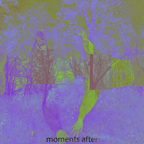 moments after | Boomplay Music