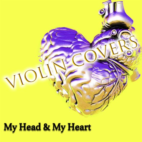 My head & my heart | Boomplay Music