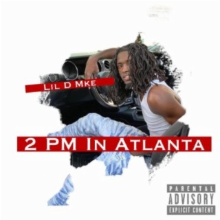 2 PM In Atlanta