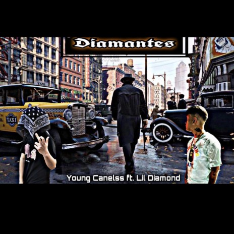 Diamantes ft. Young Canelss | Boomplay Music
