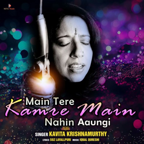 Main Tere Kamre Main Nahin Aaungi | Boomplay Music