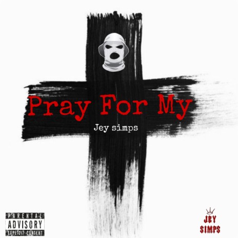 Pray for My (Remezcla) | Boomplay Music