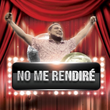 No Me Rendiré | Boomplay Music