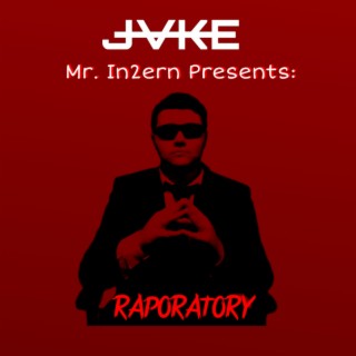 Mr. In2ern Presents: Raporatory (Clean Version)