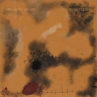 Break My Heart (Graveyard Demo) lyrics | Boomplay Music
