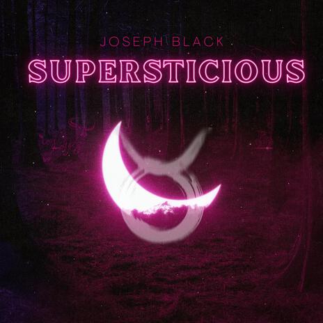 Superstitious | Boomplay Music