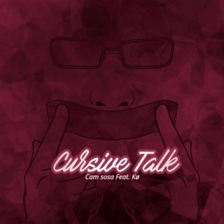 Cursive Talk