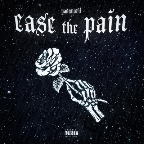 ease the pain | Boomplay Music
