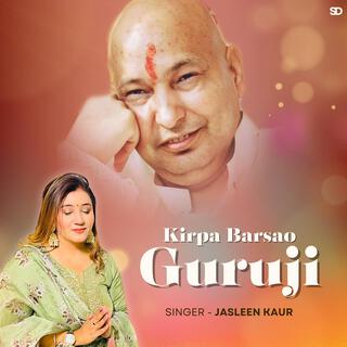 KIRPA BARSAO GURUJI