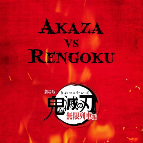 Akaza vs Rengoku Fight Theme | Boomplay Music