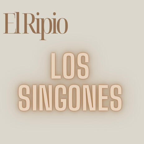 El Ripio (Los Singones Version) | Boomplay Music