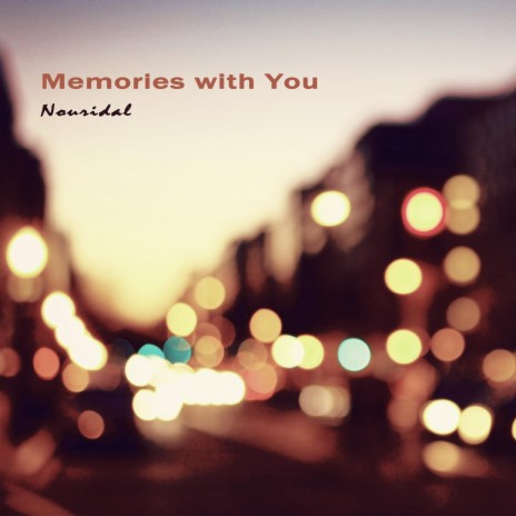 Memories with you (Piano Solo) | Boomplay Music