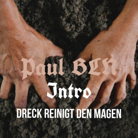 Intro (Dreck reinigt den Magen) | Boomplay Music