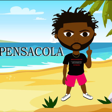 Pensacola | Boomplay Music