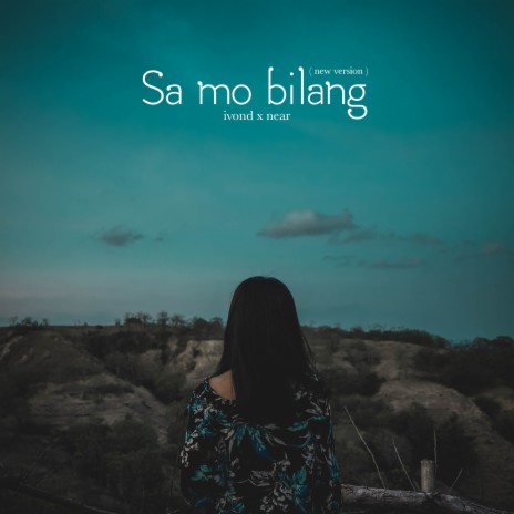 Sa Mo Bilang ft. Ivond | Boomplay Music