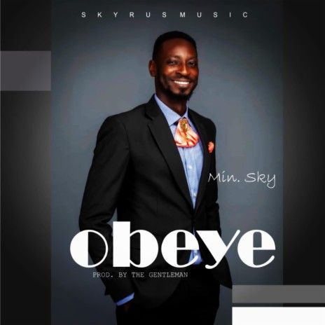 Obeye | Boomplay Music