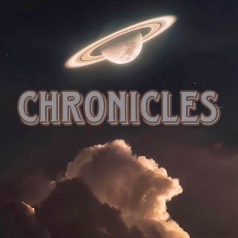 Chronicles | Boomplay Music