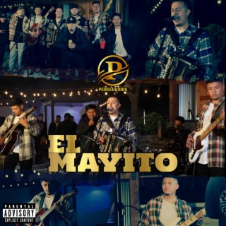 EL MAYITO lyrics | Boomplay Music