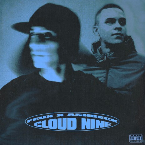 CLOUD NINE ft. Ashbeck | Boomplay Music