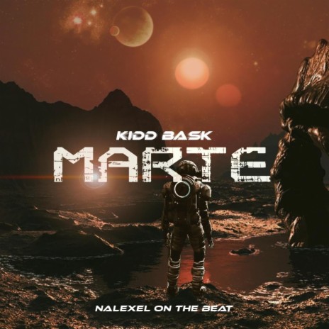 Marte ft. Kidd Bask | Boomplay Music