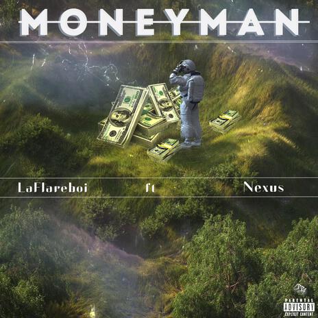 Money Man ft. Nexus