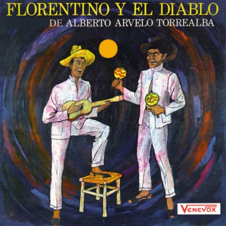Florentino y el Diablo | Boomplay Music