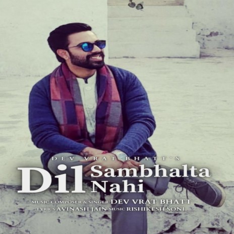 Dil Sambhalta Nahi (Instrumental) | Boomplay Music