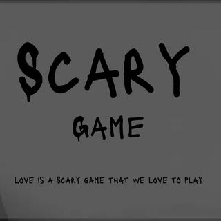 Scary game