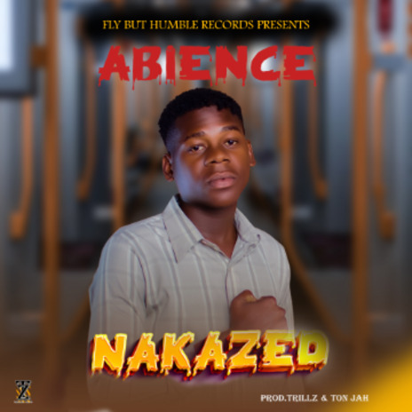 Nakazed-Abience | Boomplay Music