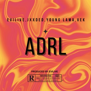 ADRL (Remix)