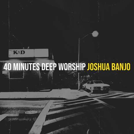 40 Minutes Deep Worship (Live) | Boomplay Music