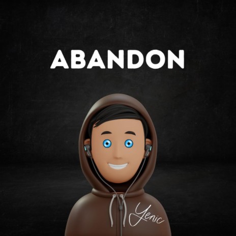 ABANDON | Boomplay Music