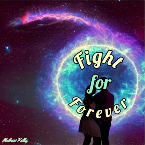 Fight for Forever | Boomplay Music