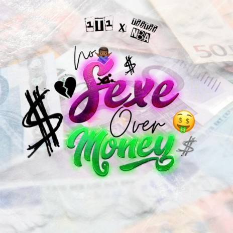 No Sex Over Money ft. TiiTii NBA | Boomplay Music