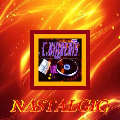 NASTALGIC | Boomplay Music