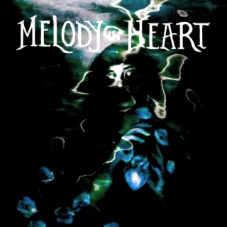 Melody In Heart