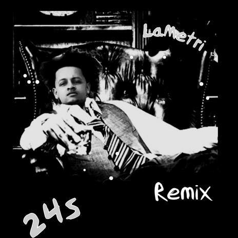 24's (Remix) | Boomplay Music