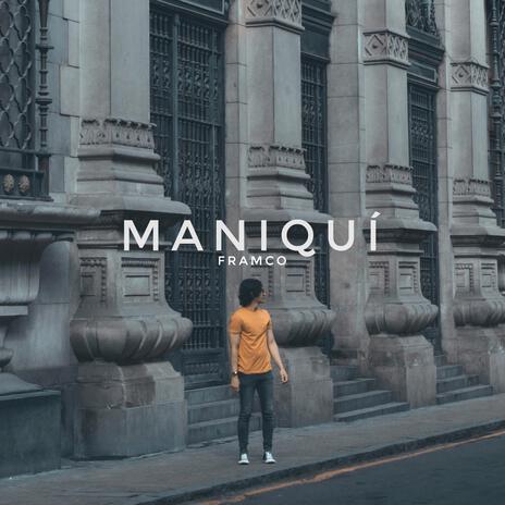 Maniquí | Boomplay Music