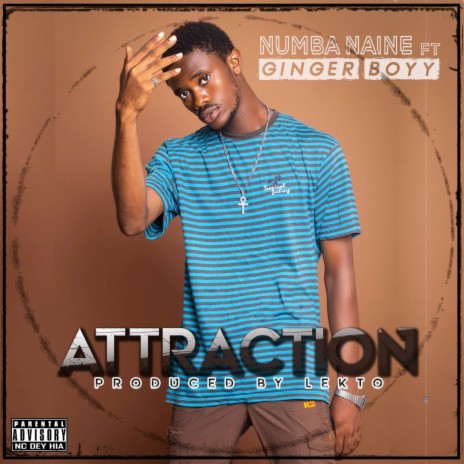 Attraction ft. Ginger Boyy | Boomplay Music