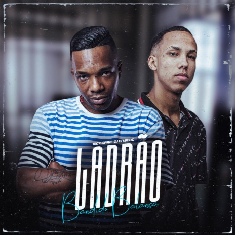 Ladrão Bandido Balança ft. DJ TN Beat | Boomplay Music