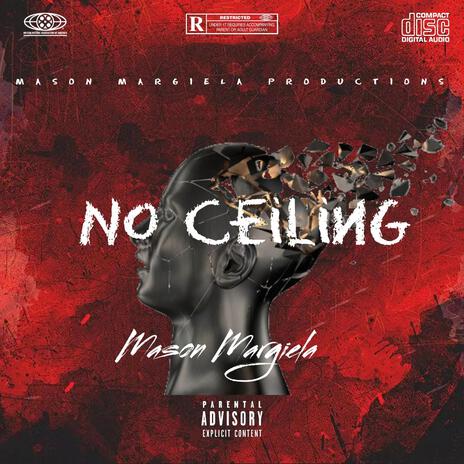 No Ceilings | Boomplay Music