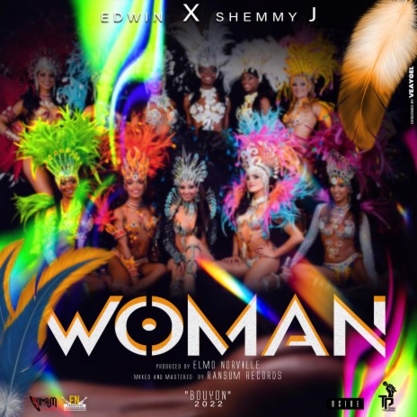 Woman ft. Edwin & Shemmy J | Boomplay Music