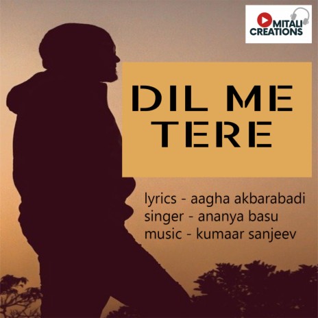 Dil Me Tere | Boomplay Music