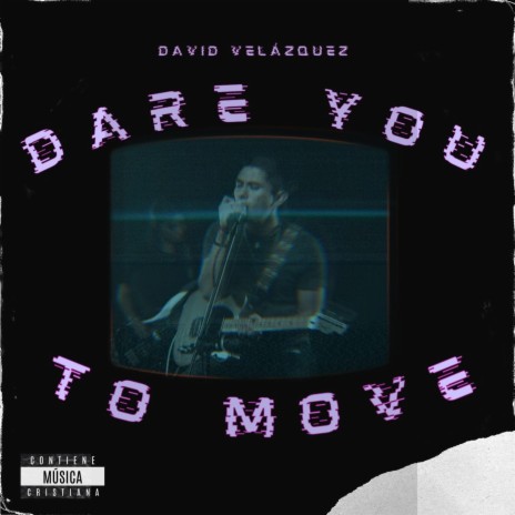 Dare You To Move | Boomplay Music