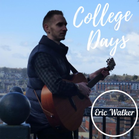 College Days | Boomplay Music